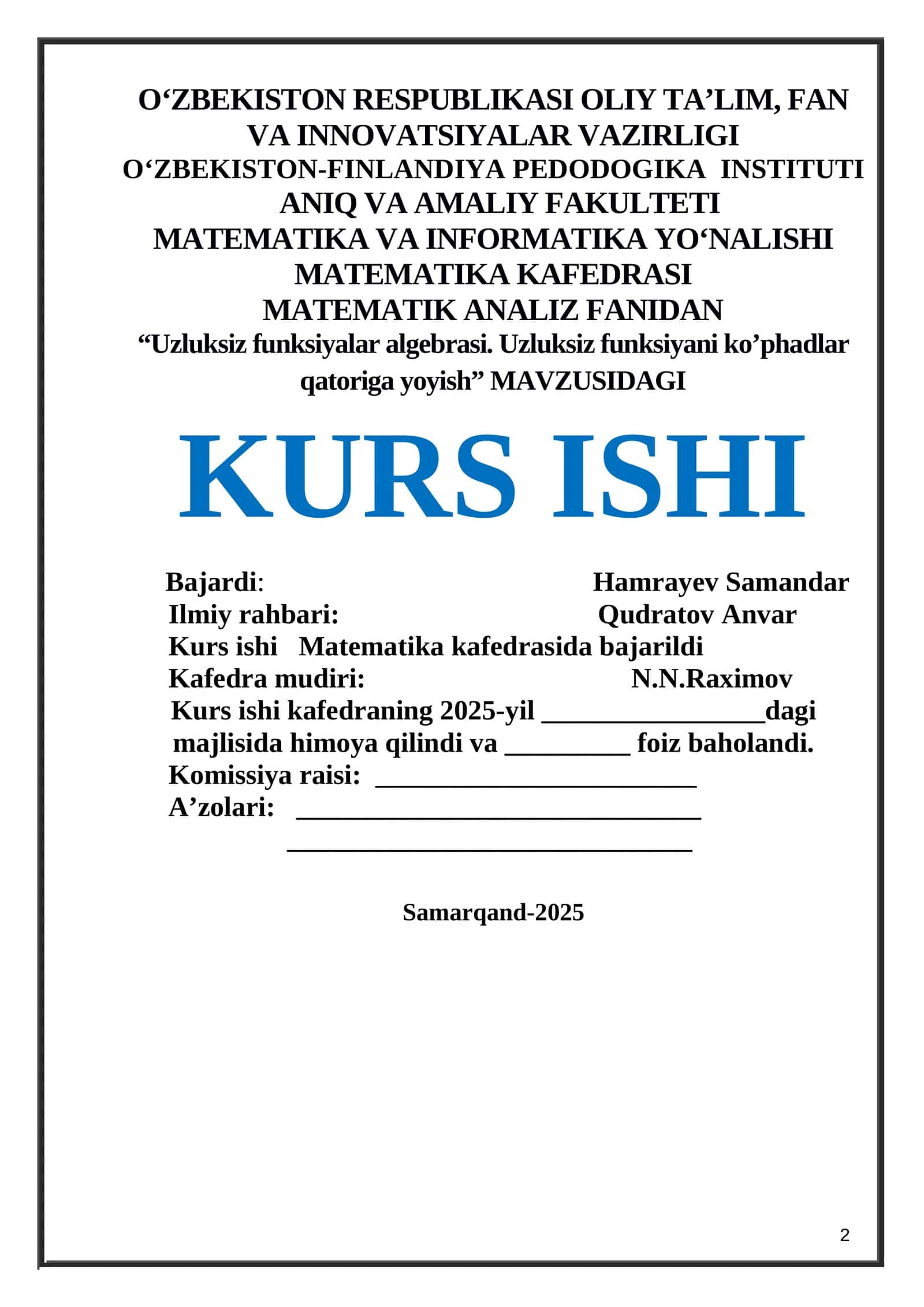Uzluksiz funksiyalar algebrasi. Uzluksiz funksiyani ko’phadlar qatoriga yoyish