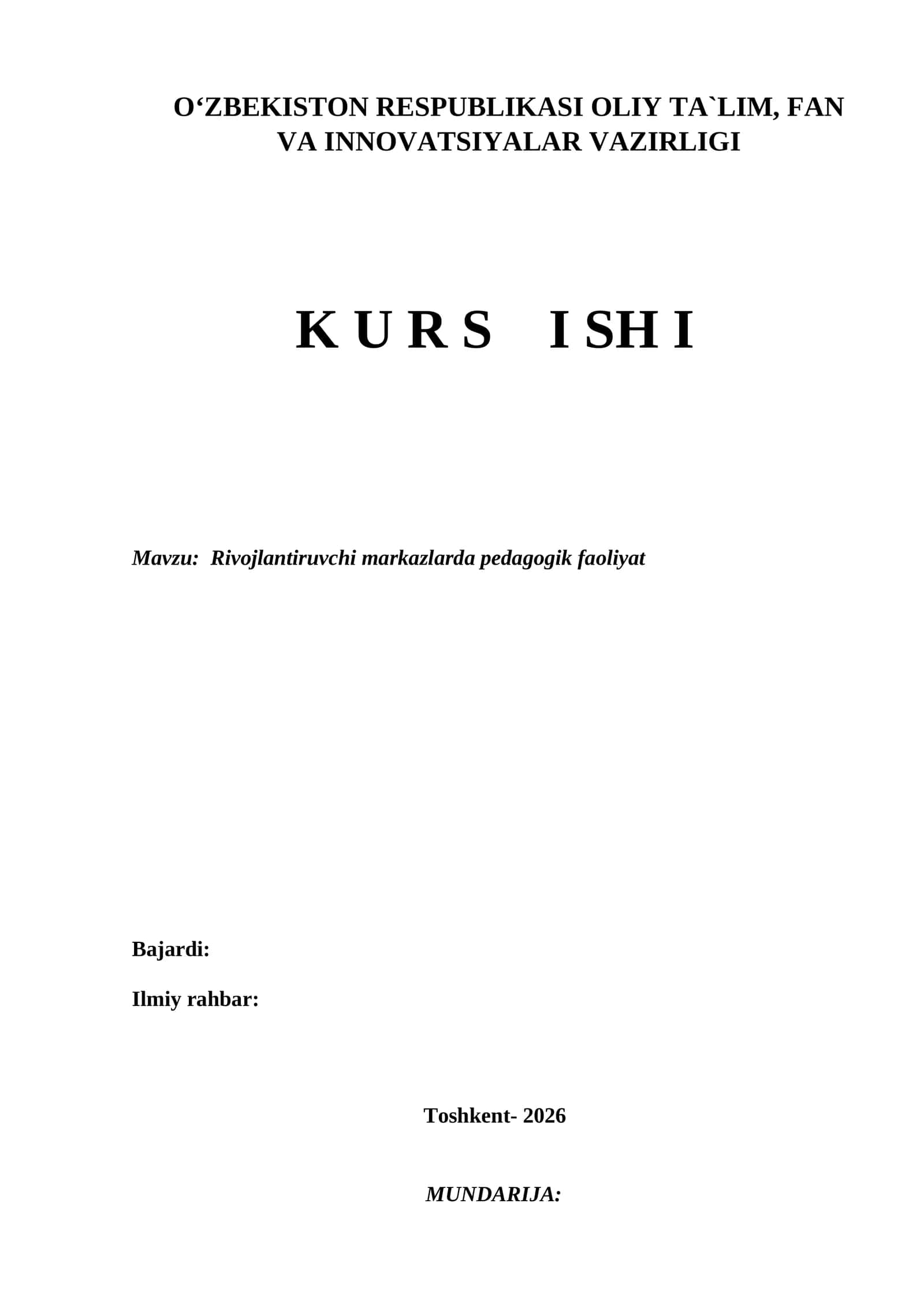 Rivojlantiruvchi markazlarda pedagogik faoliyat