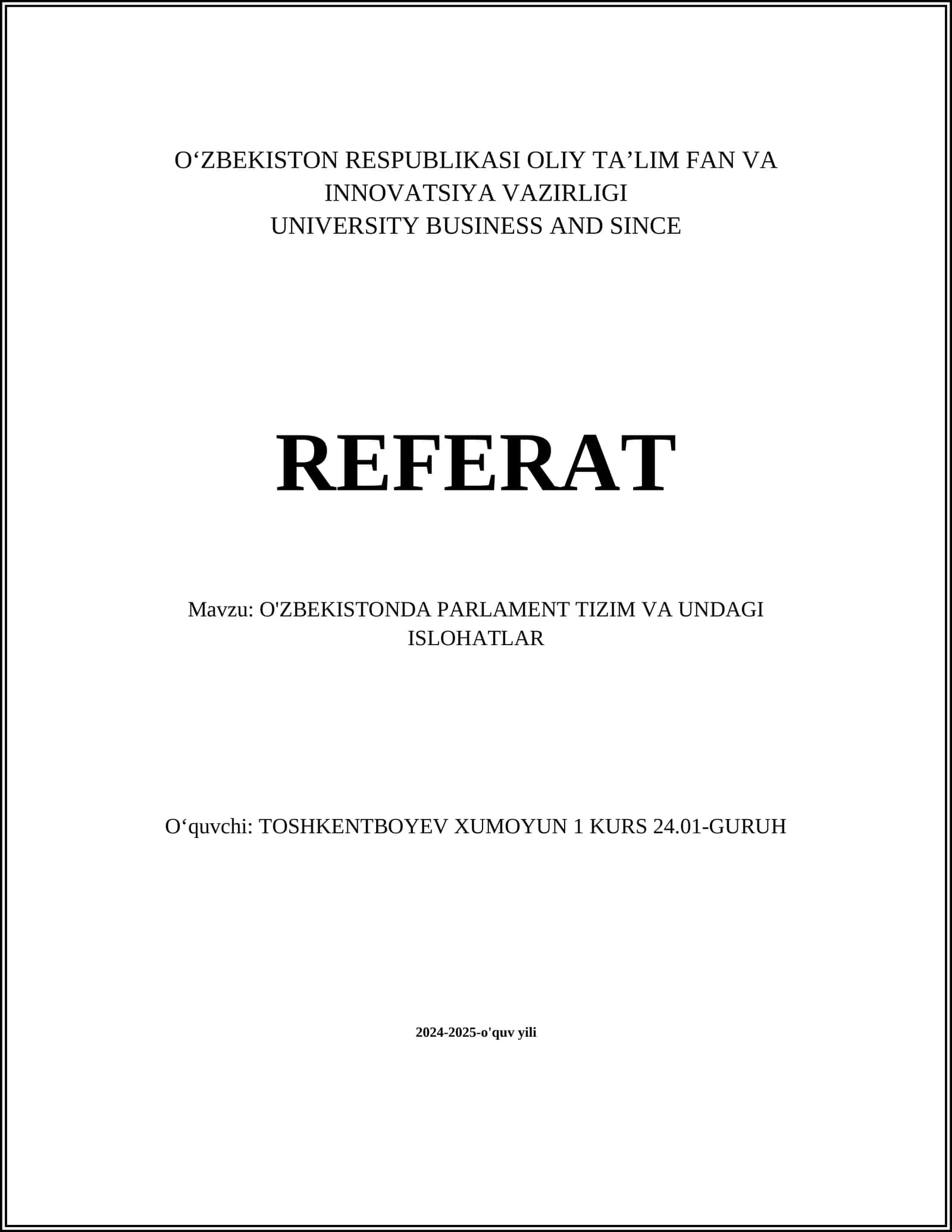 O'ZBEKISTONDA PARLAMENT TIZIM VA UNDAGI ISLOHATLAR