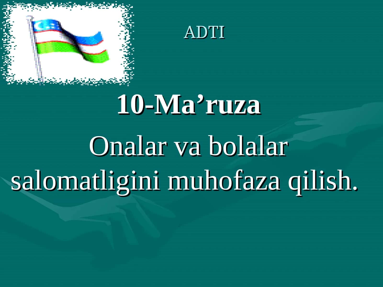 Onalik va bolalikni muxofazaqilish tizimi