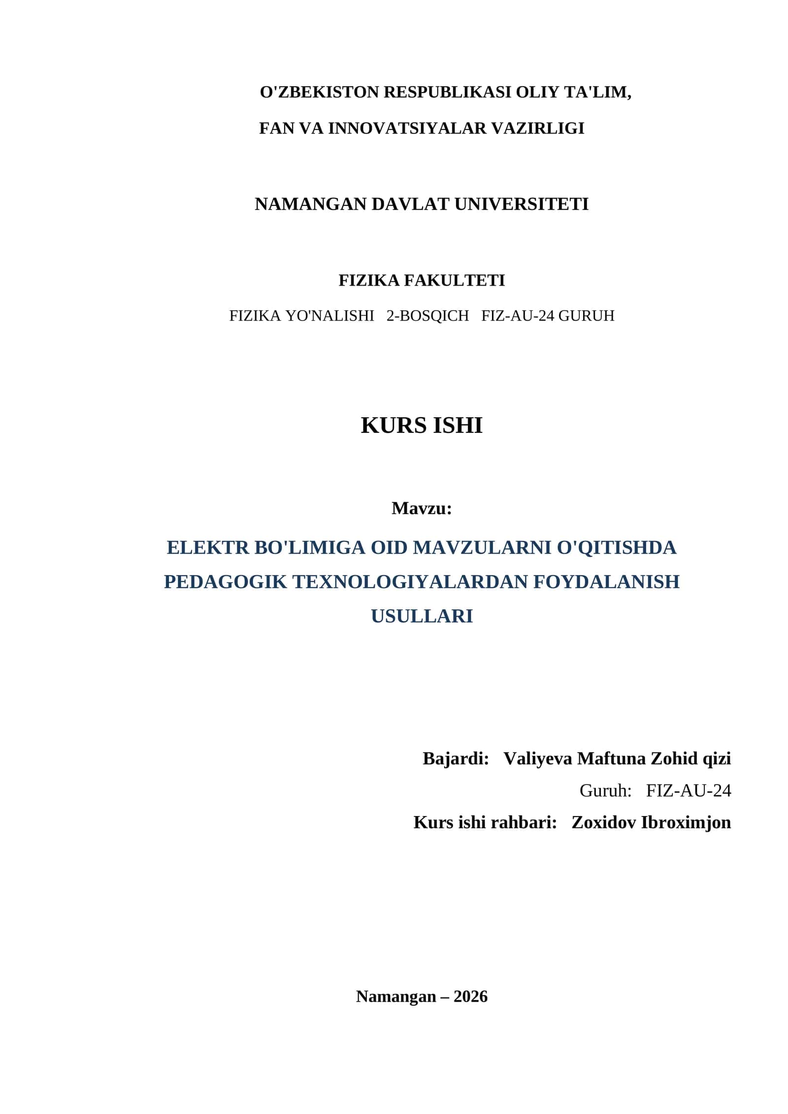 Elektr boʻlimiga oid mavzularni oʻqitishda pedagogik texnologiyalardan foydalanish usullari.