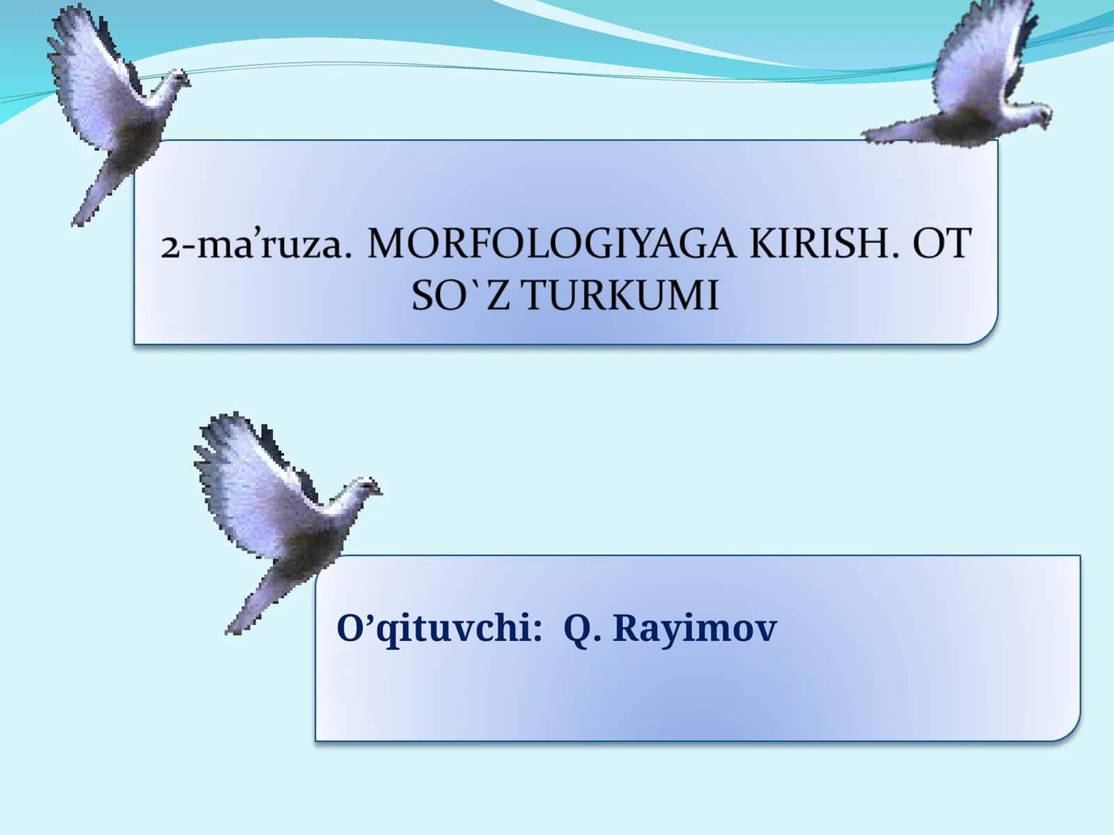 Morfologiya va sintaksis munosabati