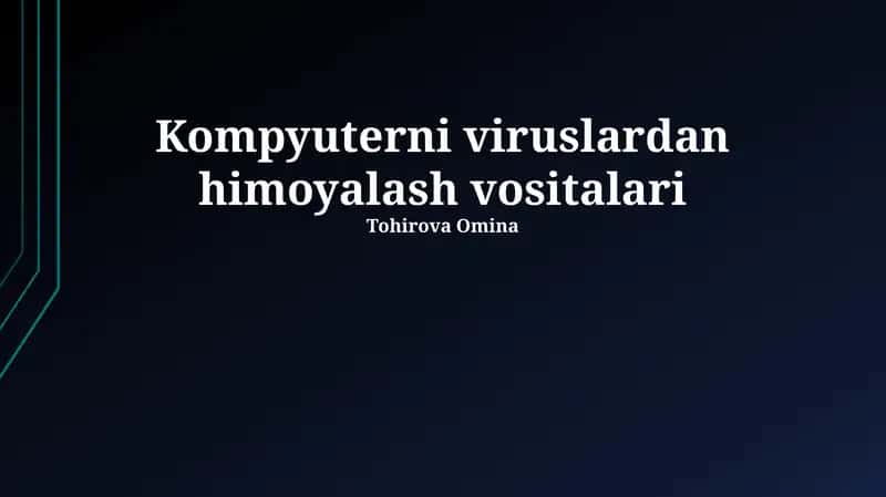 Kompyuterni viruslardan himoyalash vositalari