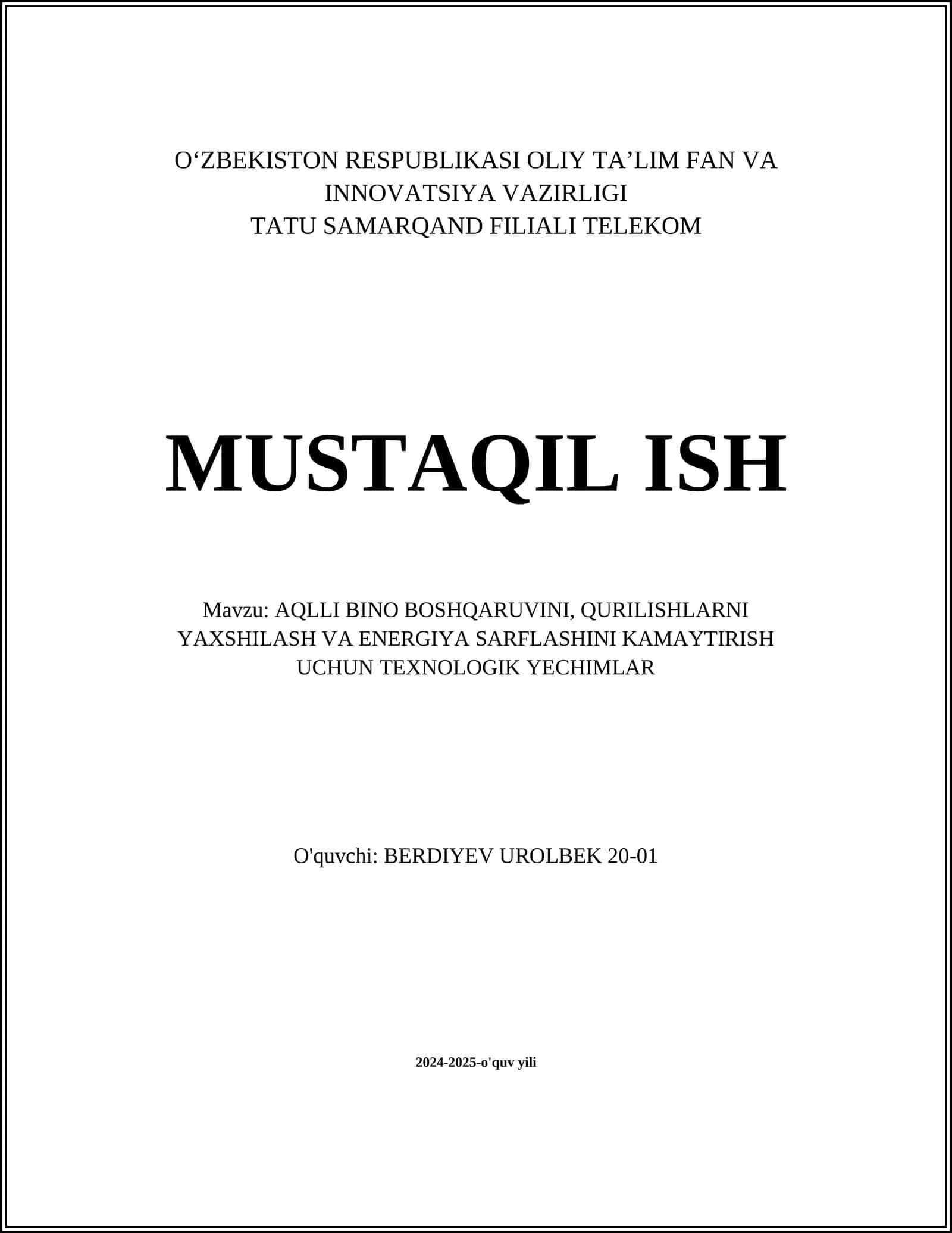 Aqlli Bino Boshqaruvini, Qurilishlarni Yaxshilash va Energiya Sarflashini Kamaytirish Uchun Texnologik Yechimlar