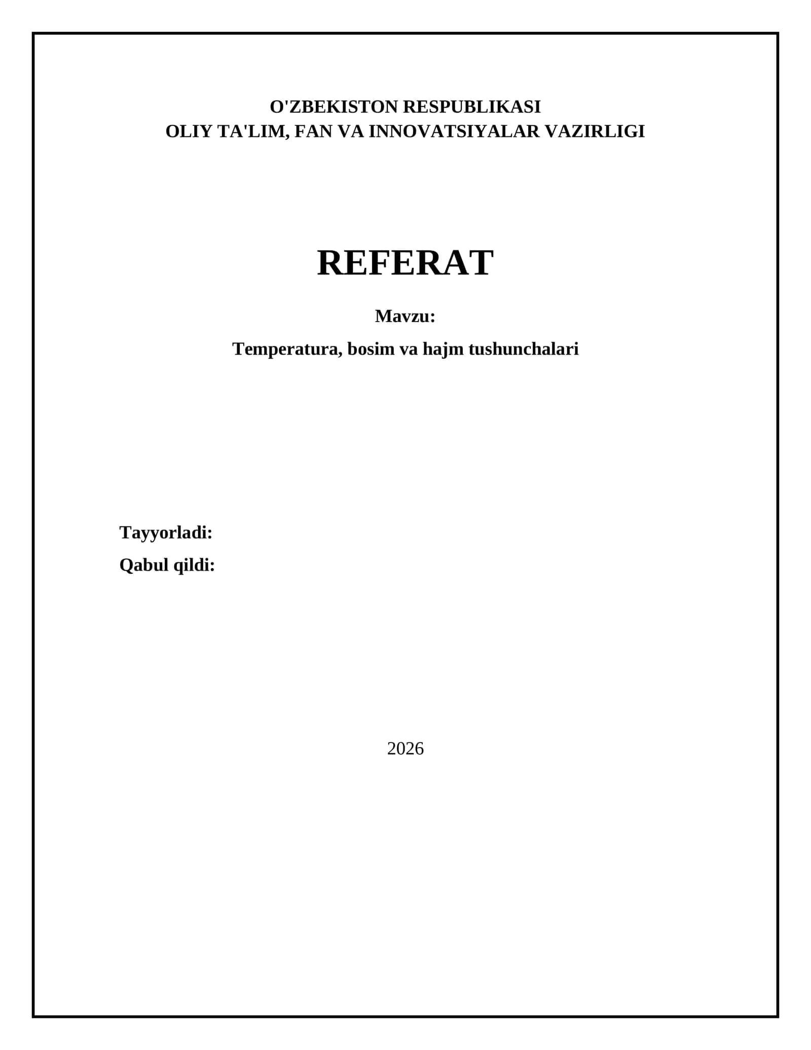 Temperatura, bosim va hajm tushunchalari