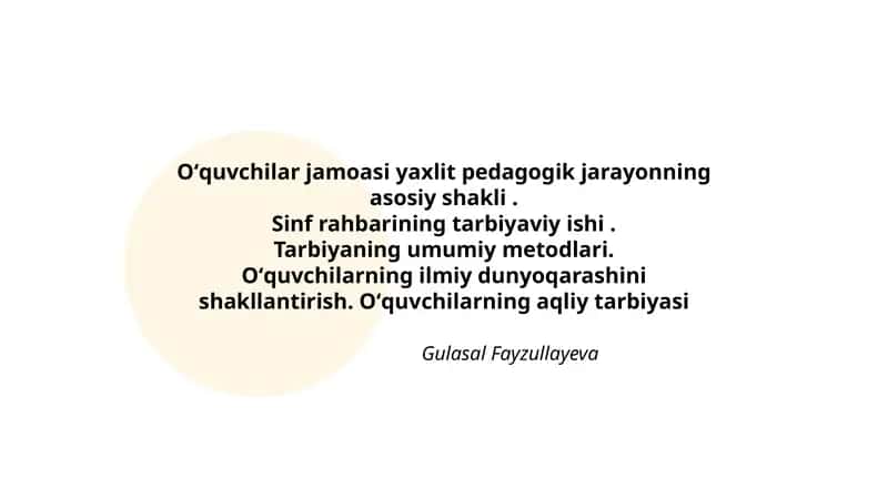 Oʻquvchilar jamoasi yaxlit pedagogik jarayonning asosiy shakli