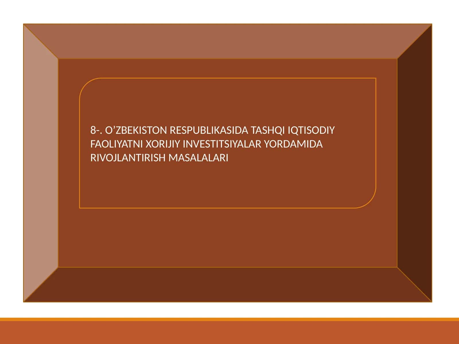 O’ZBEKISTON RESPUBLIKASIDA TASHQI IQTISODIY FAOLIYATNI XORIJIY INVESTITSIYALAR YORDAMIDA RIVOJLANTIRISH MASALALARI