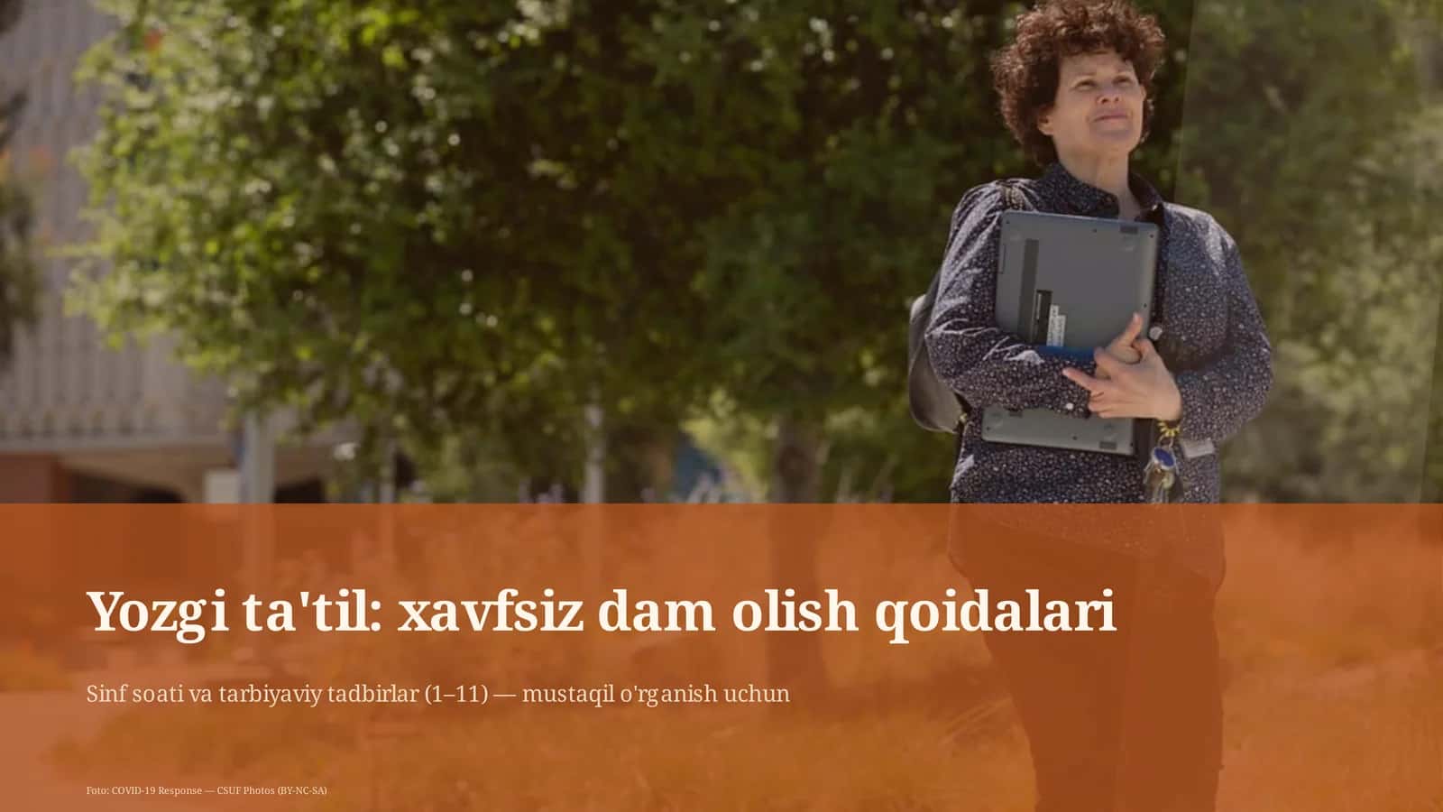 Yozgi ta'til: xavfsiz dam olish qoidalari