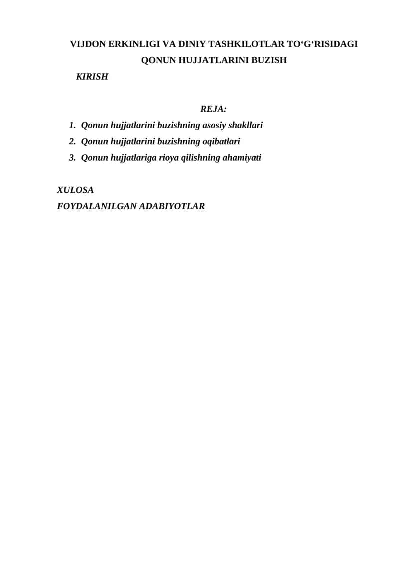 VIJDON ERKINLIGI VA DINIY TASHKILOTLAR TOʻGʻRISIDAGI QONUN HUJJATLARINI BUZISH