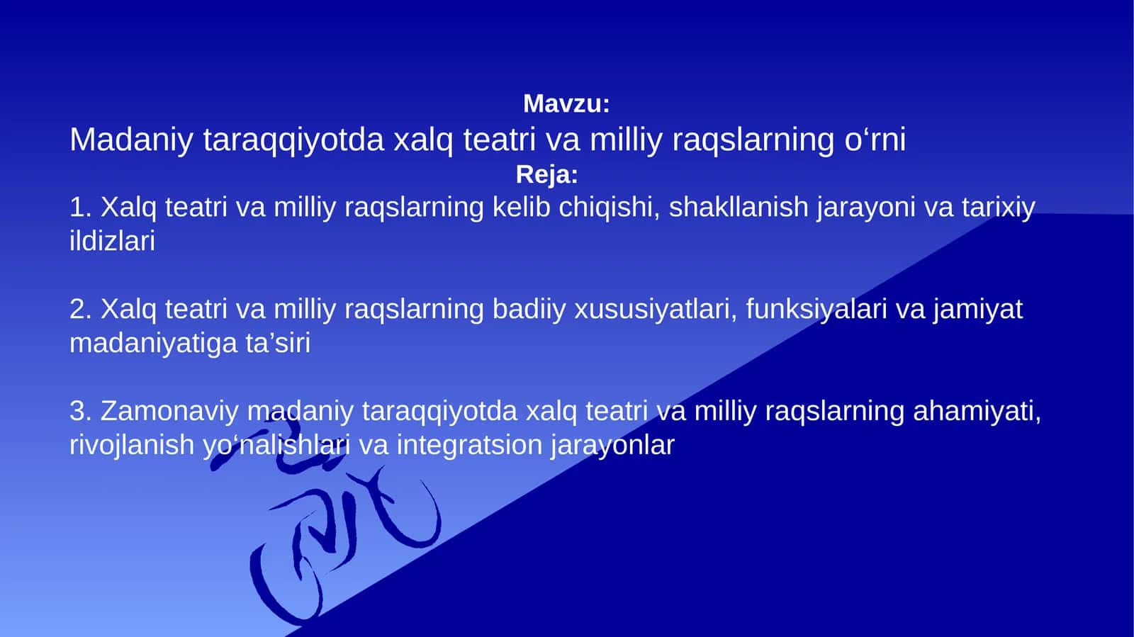 Madaniy taraqqiyotda xalq teatri va milliy raqslarning o‘rni