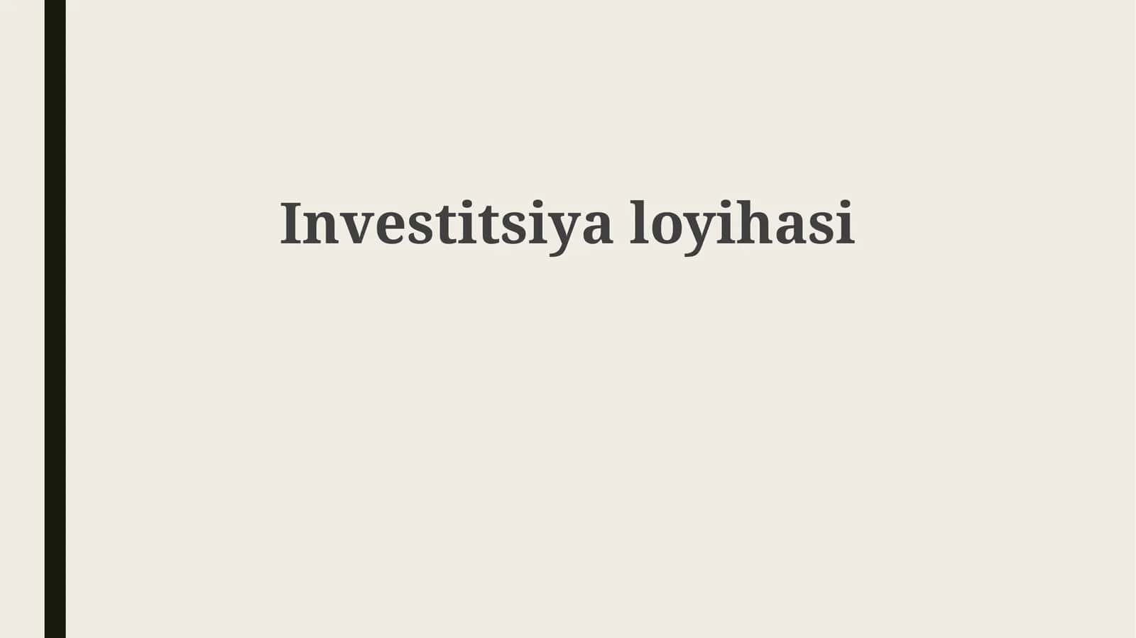 Investitsiyaloyihasi
