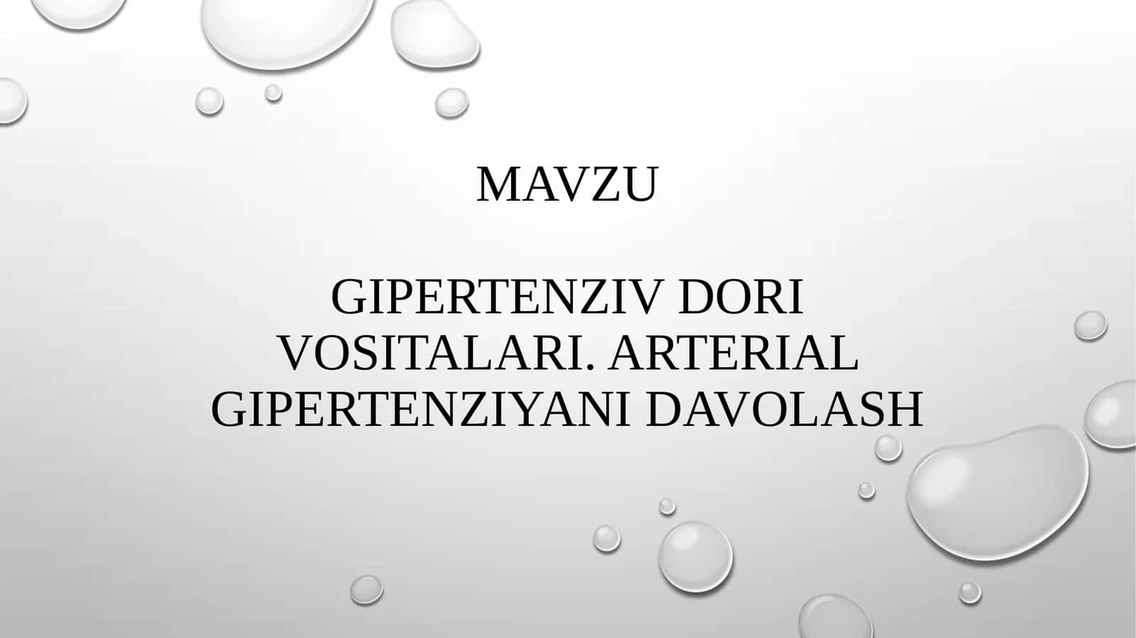 Gipertenziv dori vositalari