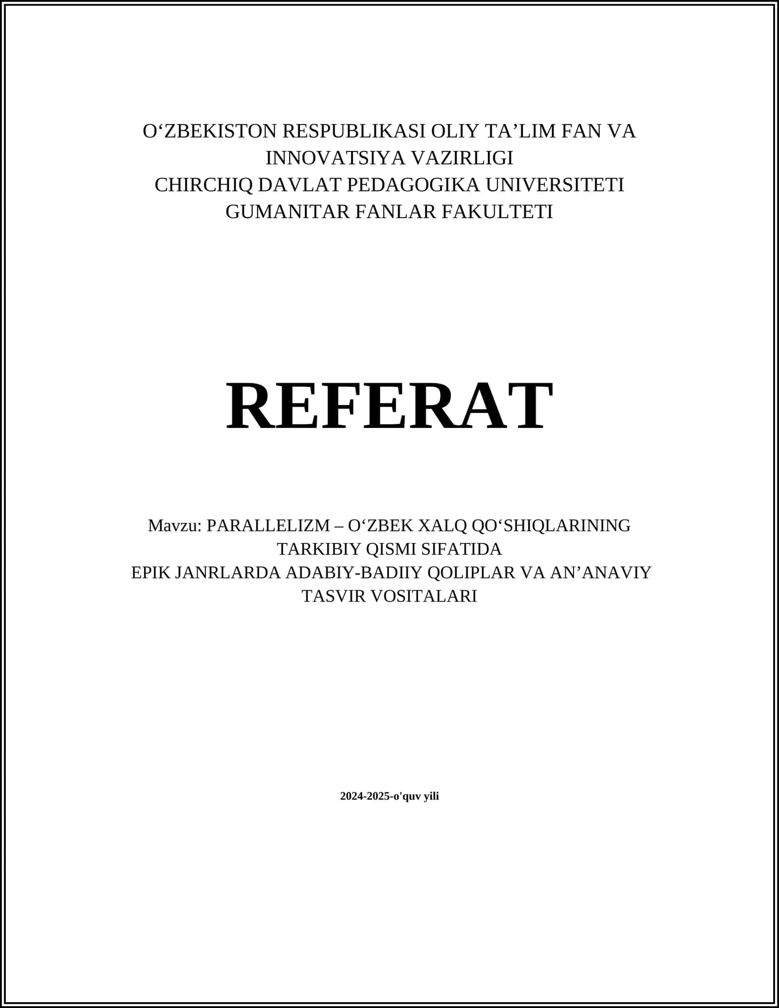 PARALLELIZM – O‘ZBEK XALQ QO‘SHIQLARINING TARKIBIY QISMI