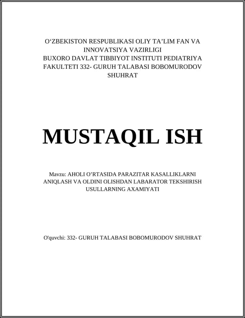 AHOLI O’RTASIDA PARAZITAR KASALLIKLARNI ANIQLASH VA OLDINI OLISHDAN LABARATOR TEKSHIRISH USULLARNING AXAMIYATI