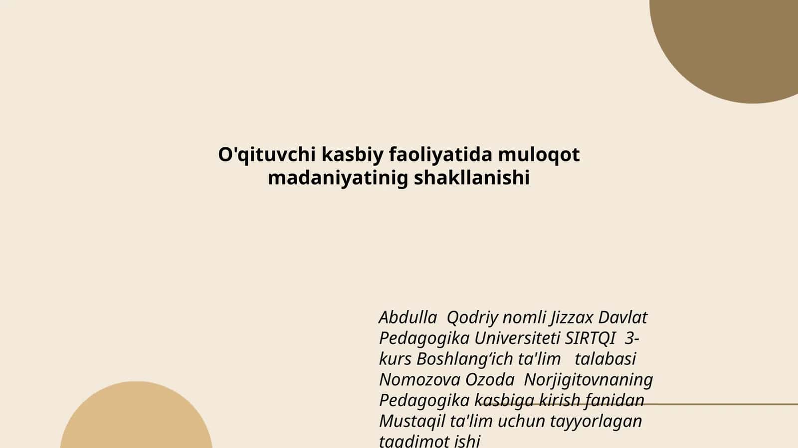 O'qituvchi kasbiy faoliyatida muloqot madaniyatinig shakllanishi