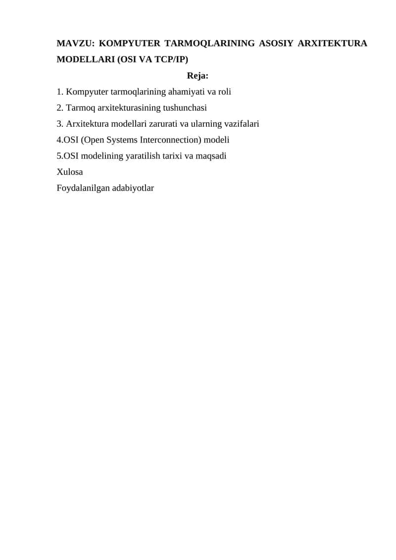 Kompyuter Tarmoqlarining Asosiy Arxitektura Modellari (OSI va TCP/IP)