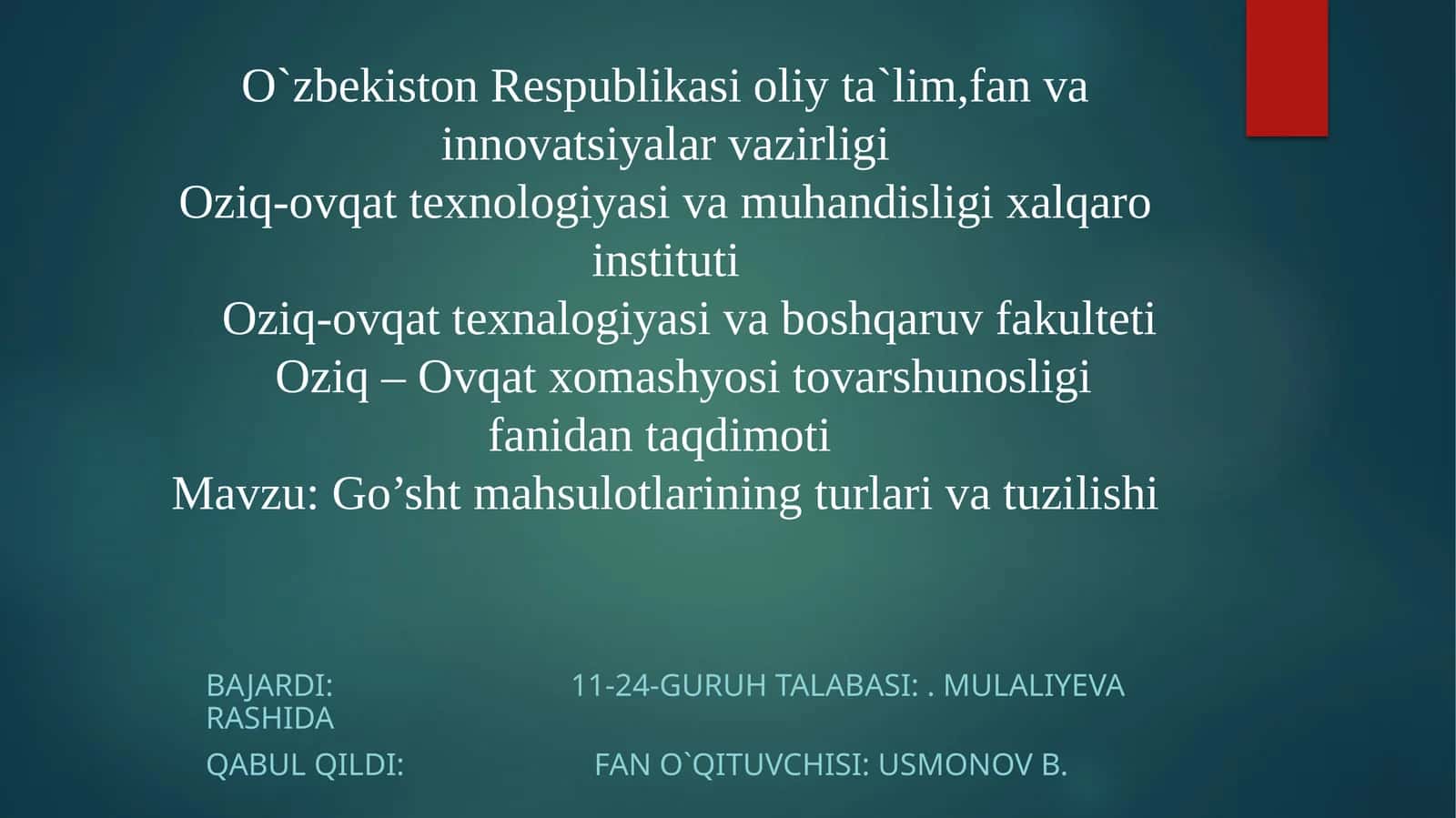 Go’sht mahsulotlarining turlari va tuzilishi