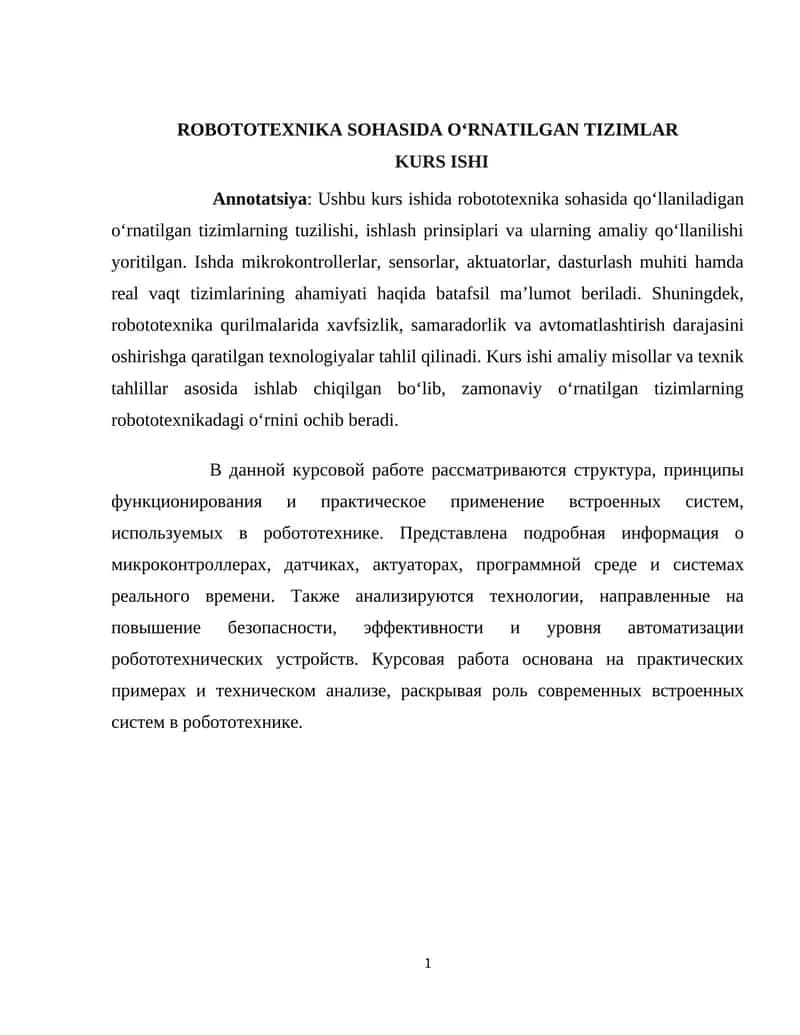 ROBOTOTEXNIKA SOHASIDA O‘RNATILGAN TIZIMLAR KURS ISHI