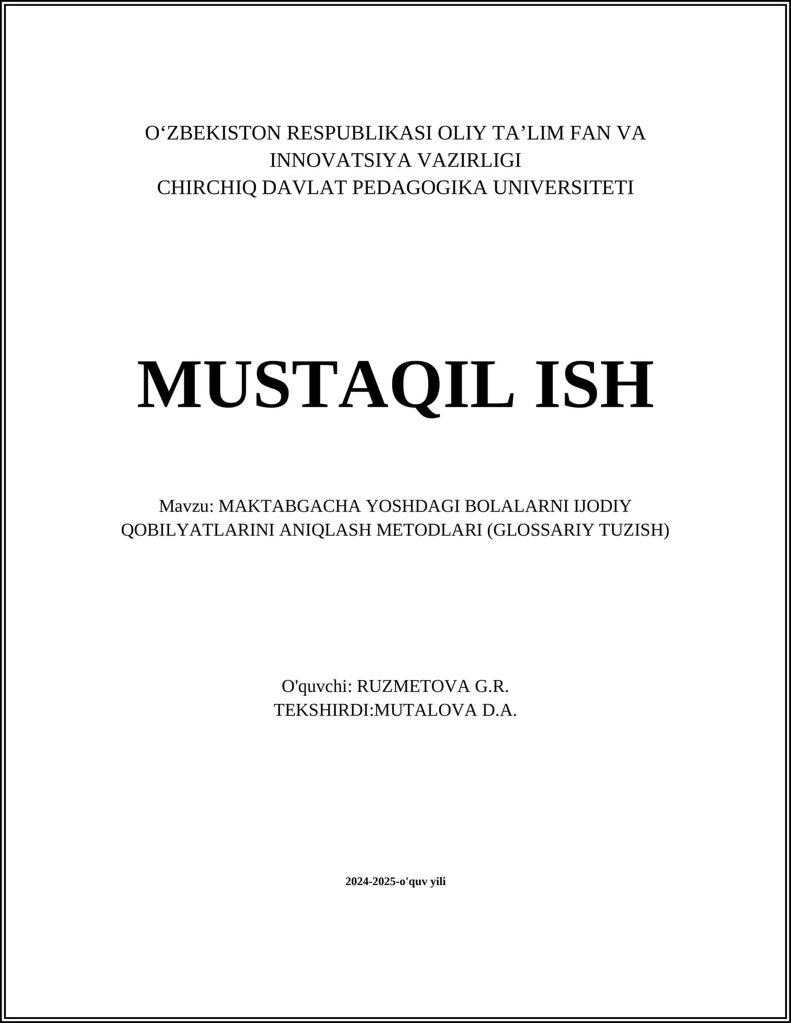 MAKTABGACHA YOSHDAGI BOLALARNI IJODIY QOBILYATLARINI ANIQLASH METODLARI (GLOSSARIY TUZISH)