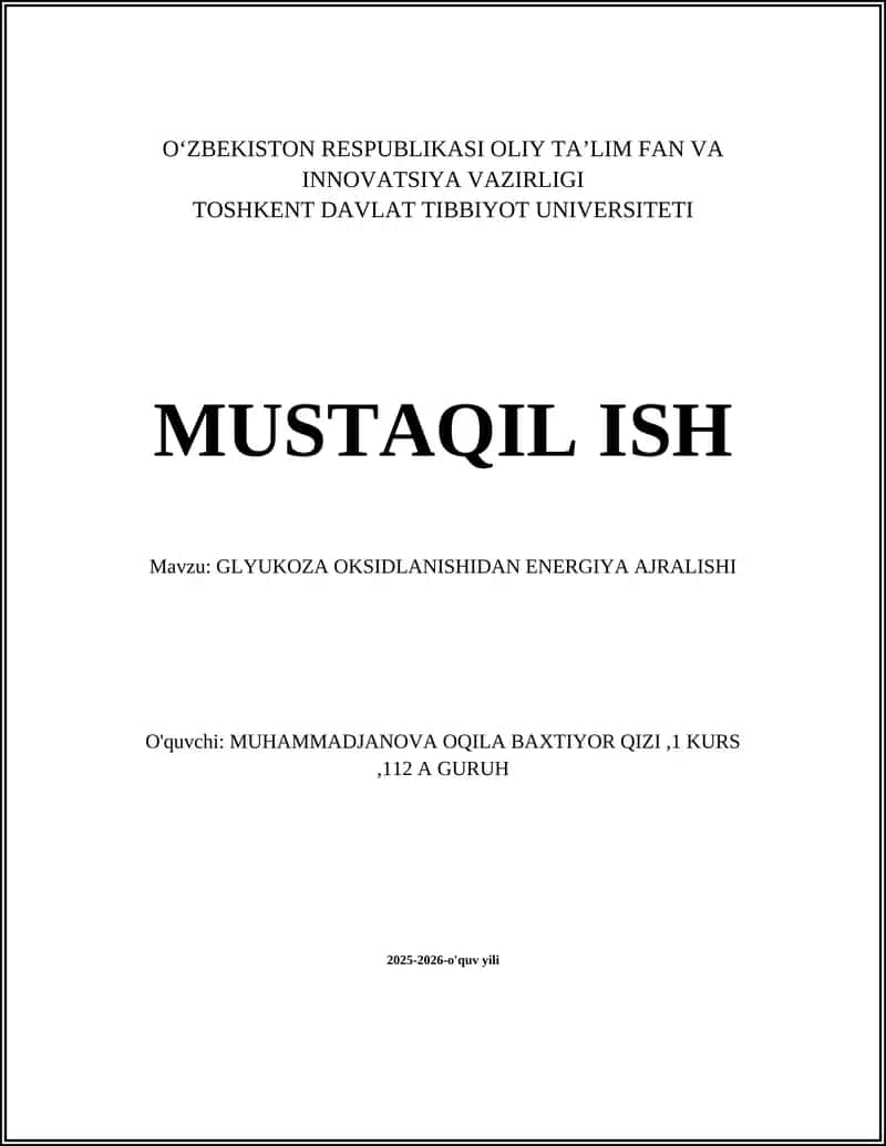 GLYUKOZA OKSIDLANISHIDAN ENERGIYA AJRALISHI