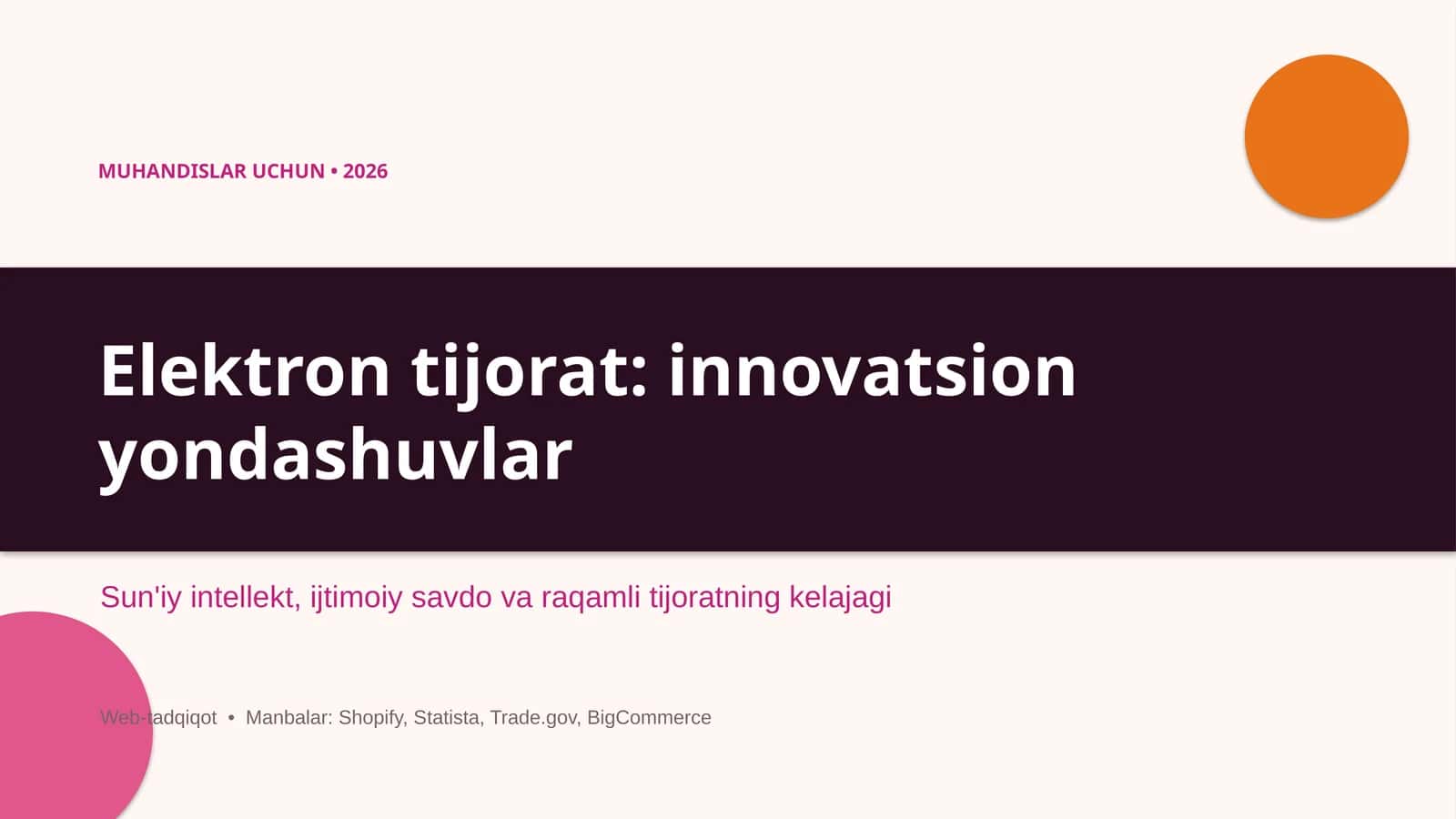Elektron tijorat: innovatsion yondashuvlar