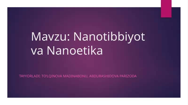 Nanotibbiyot va Nanoetika