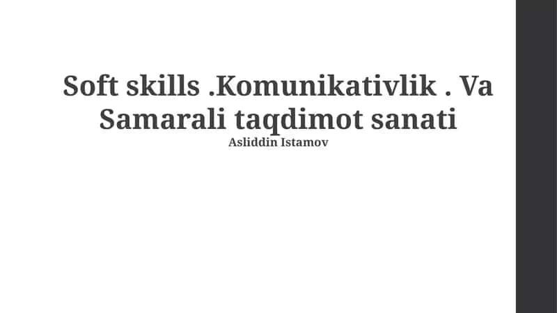 Komunikativlik va Samarali Taqdimot Sanati