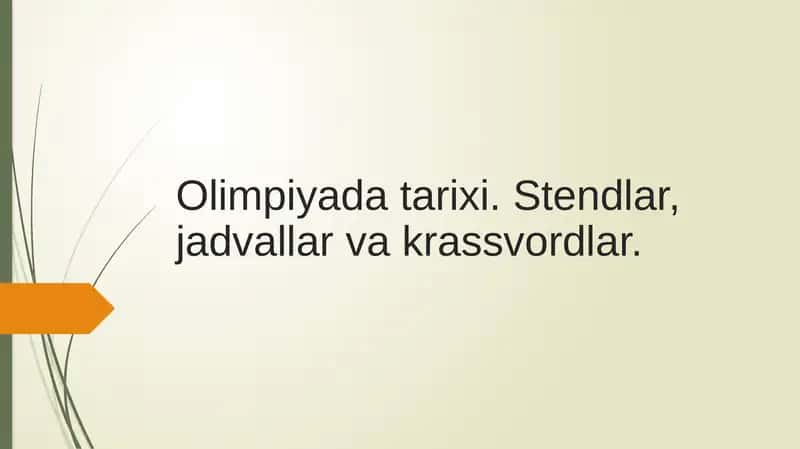 Olimpiyada tarixi. Stendlar, jadvallar va krassvordlar