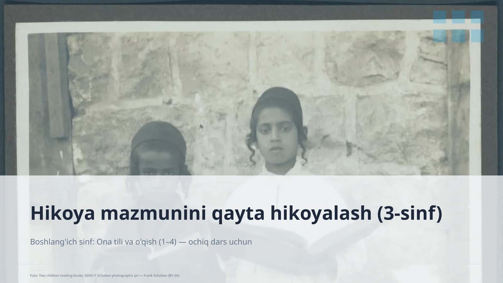 Hikoya mazmunini qayta hikoyalash (3-sinf)