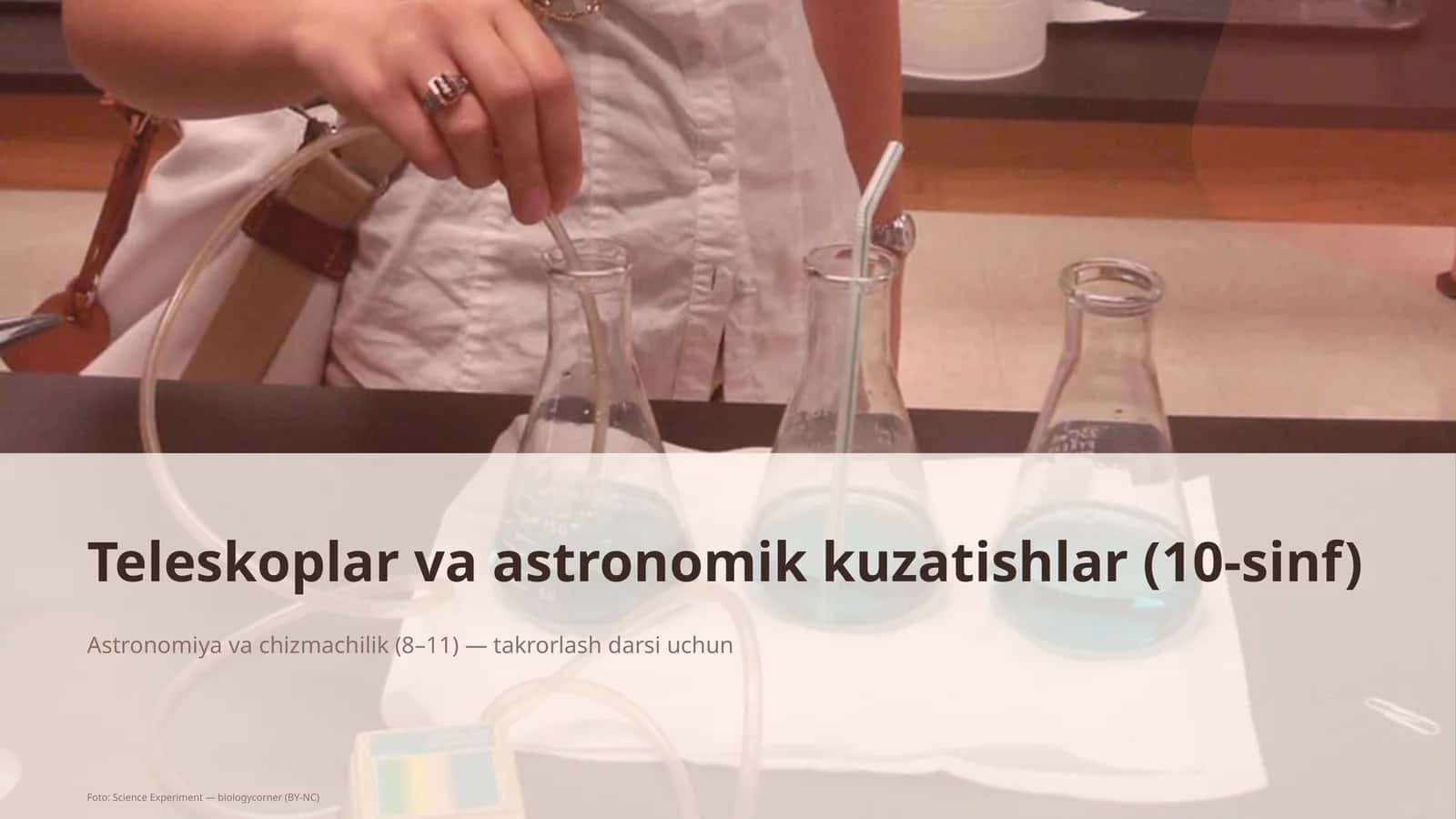 Teleskoplar va astronomik kuzatishlar (10-sinf)