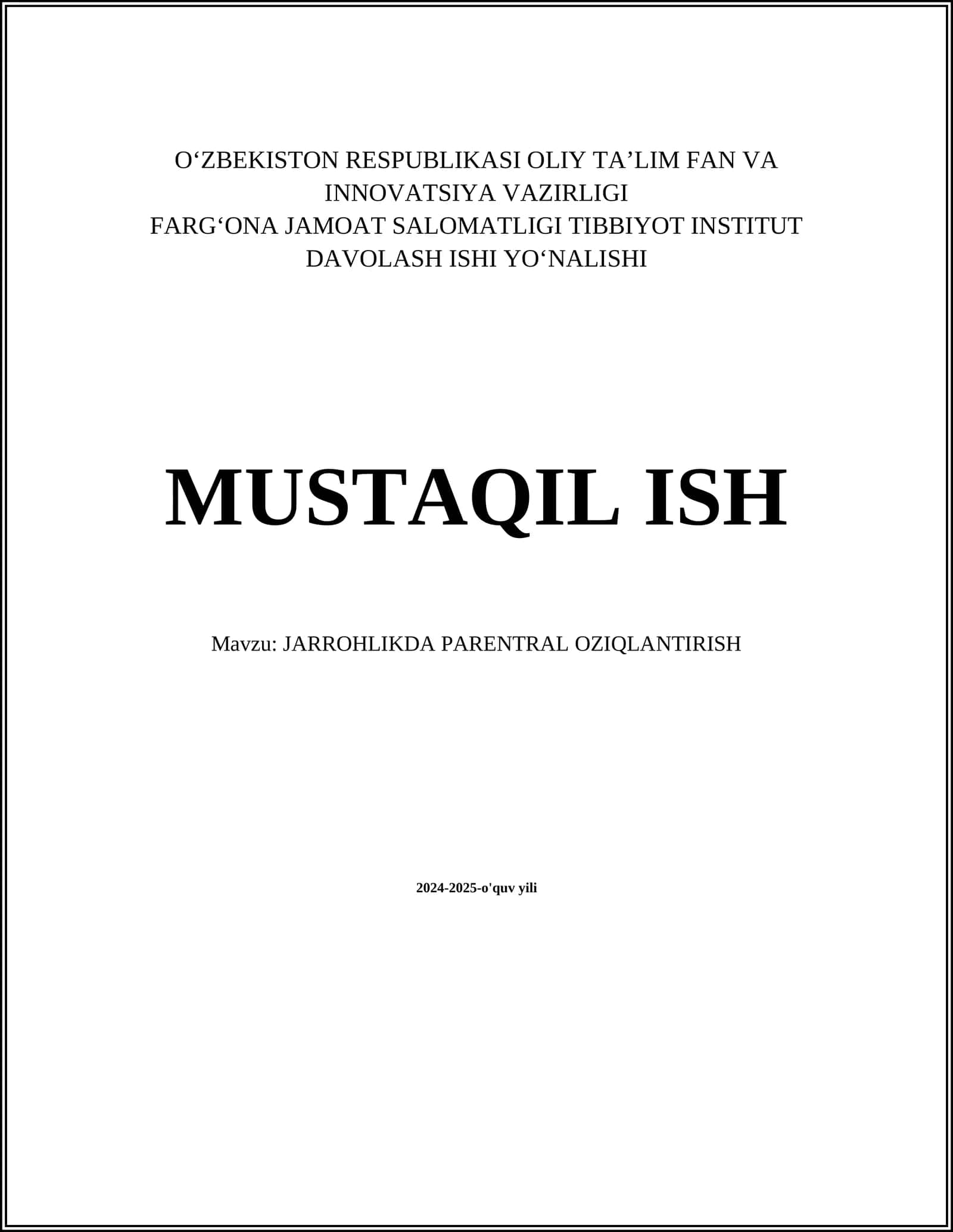 JARROHLIKDA PARENTRAL OZIQLANTIRISH