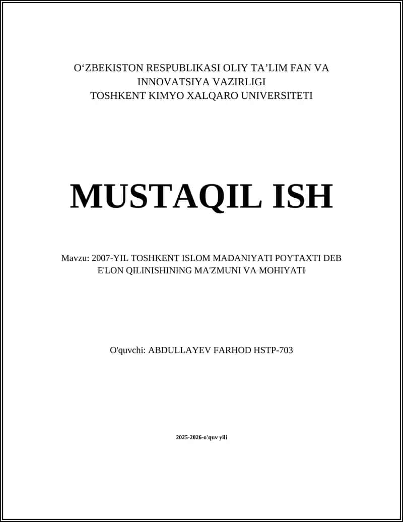 2007-YIL TOSHKENT ISLOM MADANIYATI POYTAXTI DEB E'LON QILINISHINING MA'ZMUNI VA MOHIYATI