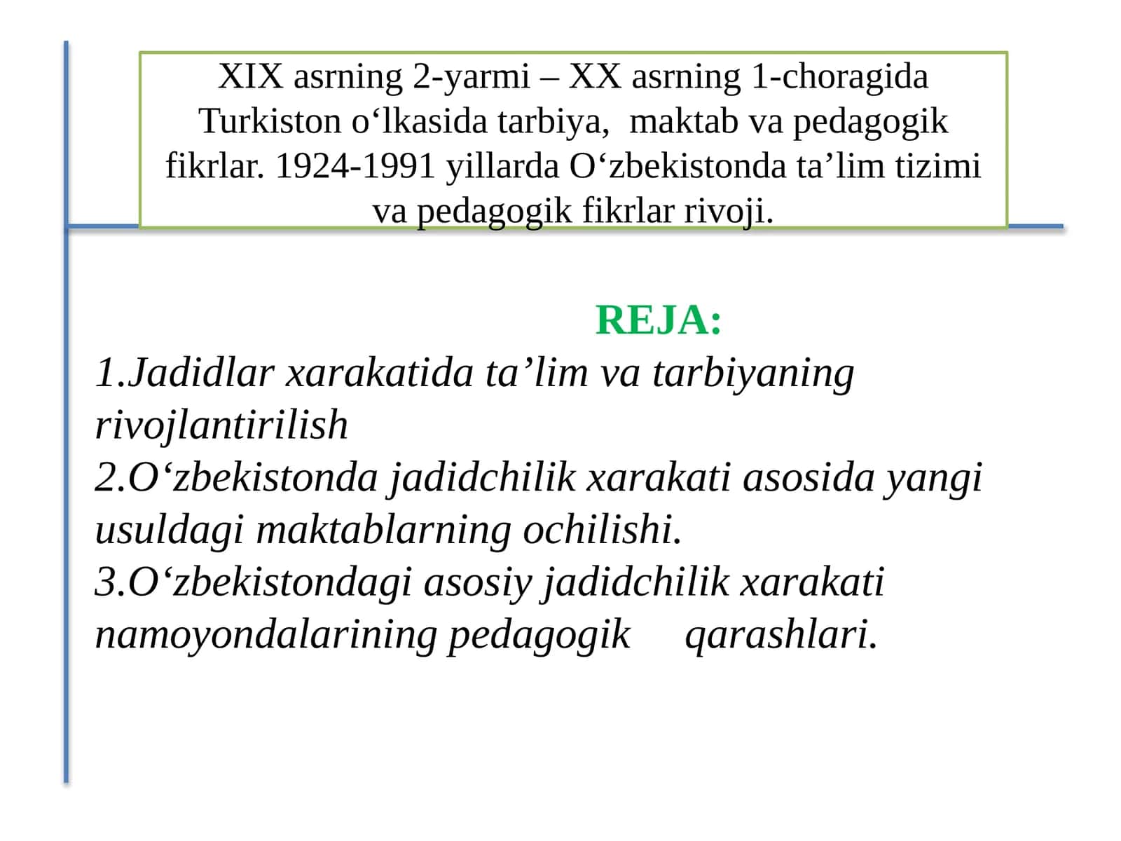O'zbekistondagi jadidchilik xarakati