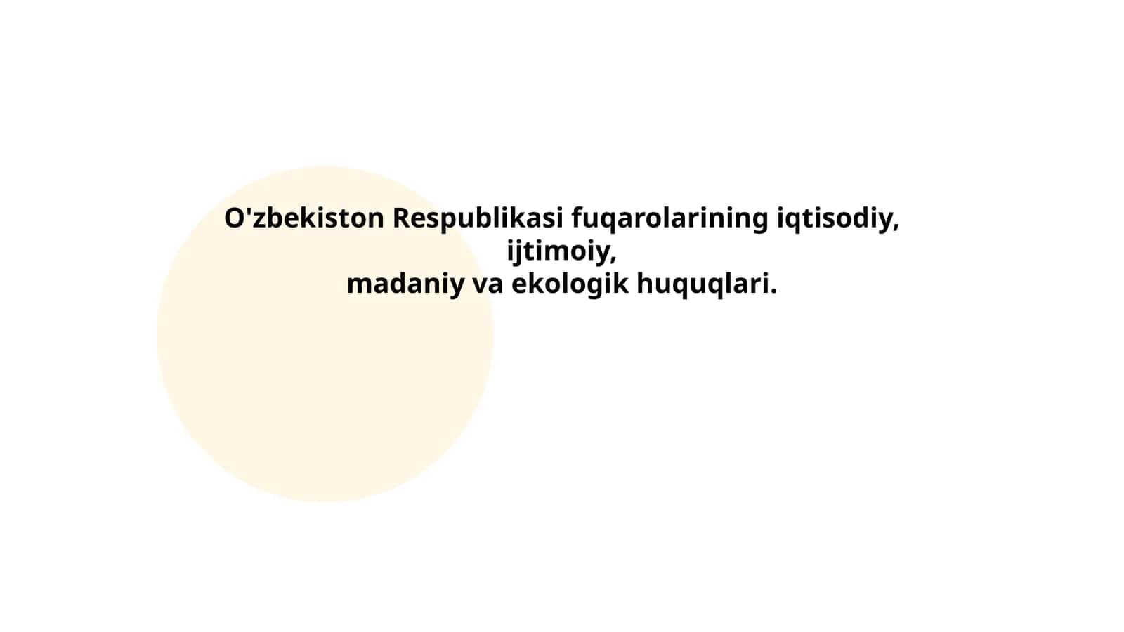 O'zbekiston Respublikasi fuqarolarining iqtisodiy, ijtimoiy, madaniy va ekologik huquqlari