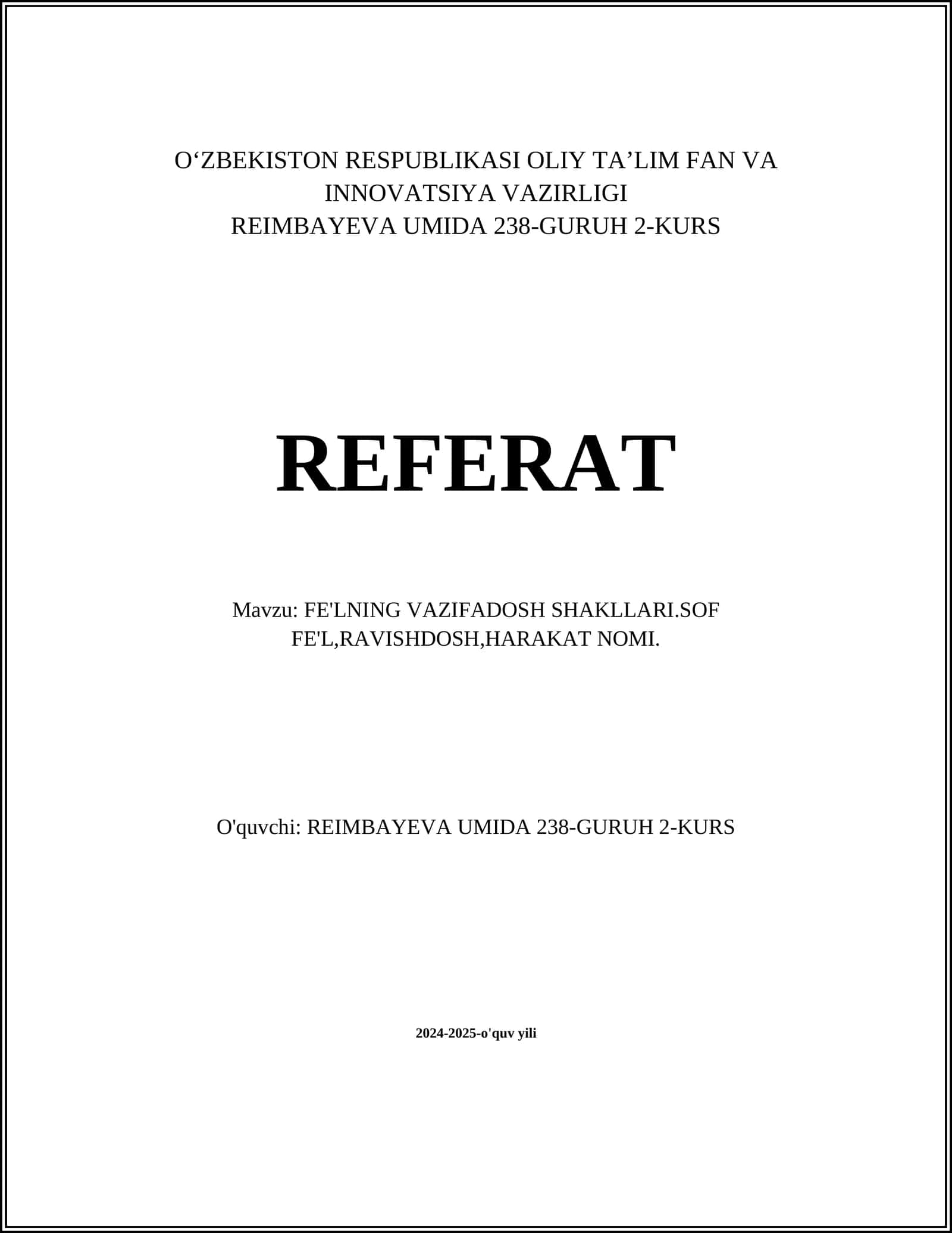 Sof fe'lning vazifadosh shakllari