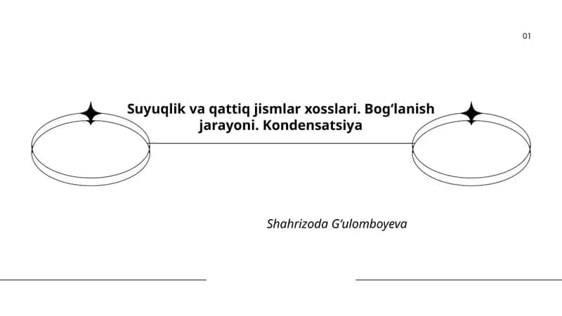 Suyuqlik va qattiq jismlar xosslari