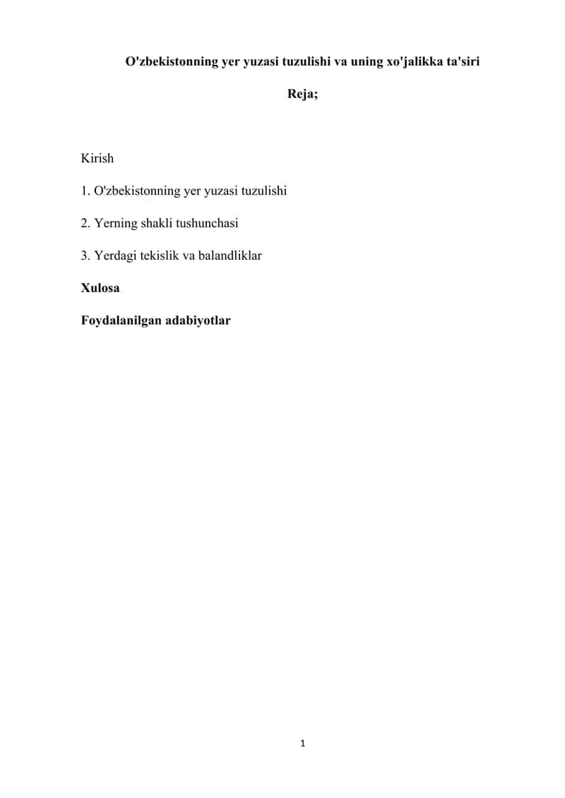 O'zbekistonning yer yuzasi tuzulishi va uning xo'jalikka ta'siri