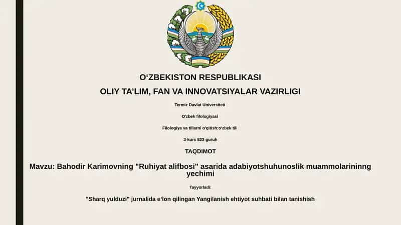 Bahodir Karimovning "Ruhiyat alifbosi" asarida adabiyotshuhunoslik muammolarininng yechimi