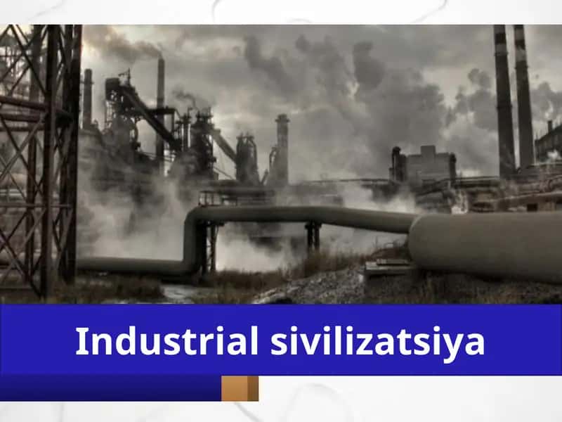 Industrial sivilizatsiya