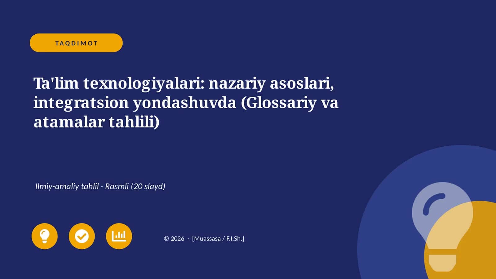Ta'lim texnologiyalari: nazariy asoslari, integratsion yondashuvda (Glossariy va atamalar tahlili)