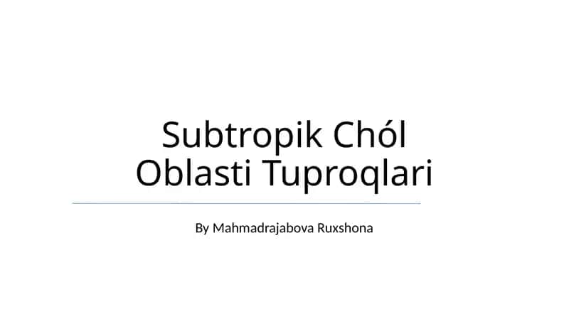 Subtropik Chól Oblasti Tuproqlari