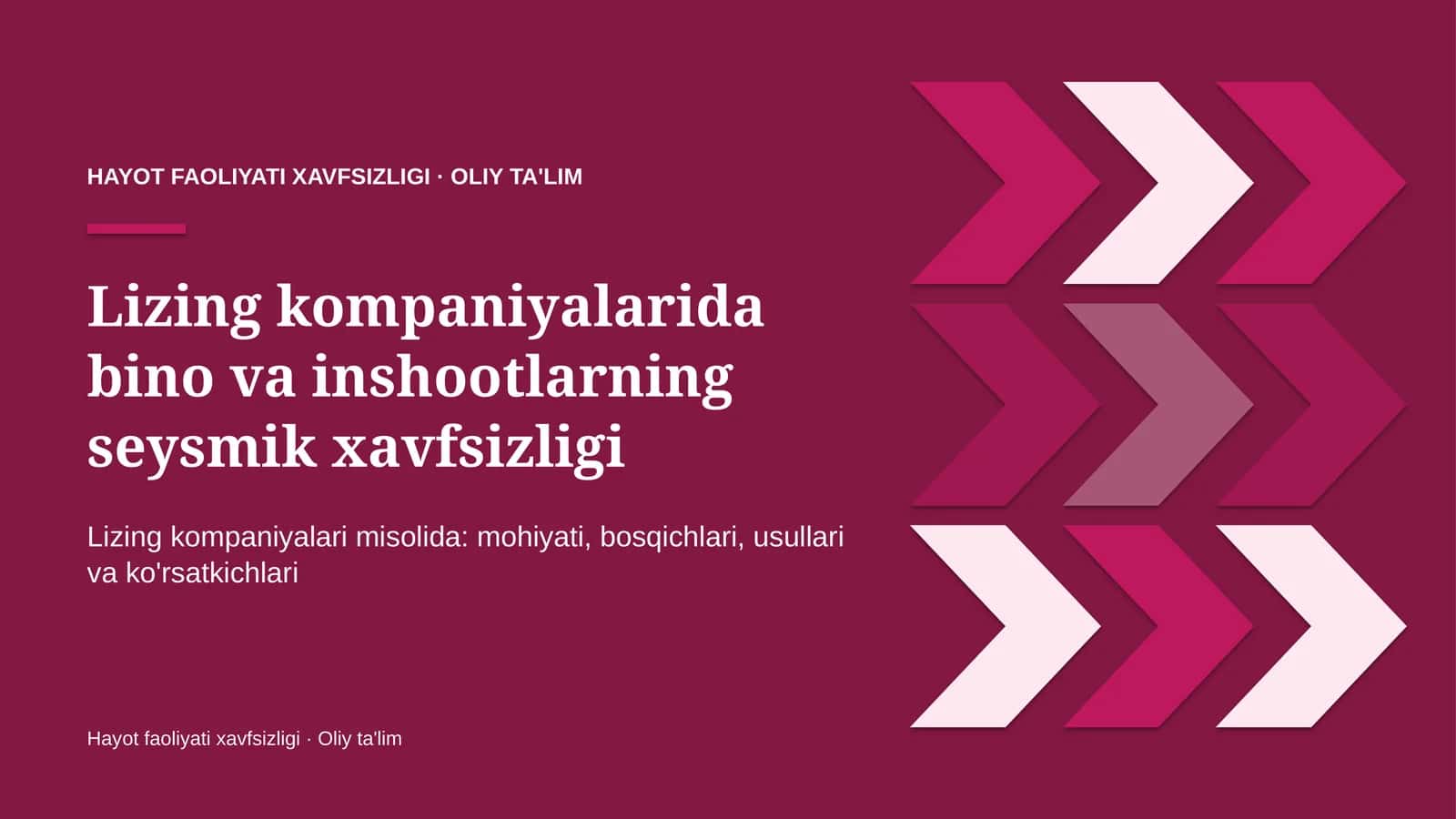 Lizing kompaniyalarida bino va inshootlarning seysmik xavfsizligi