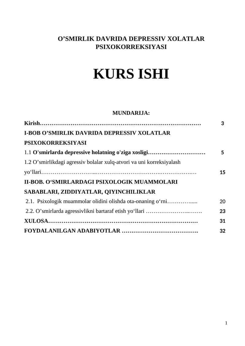 O’SMIRLIK DAVRIDA DEPRESSIV XOLATLAR PSIXOKORREKSIYASI KURS ISHI
