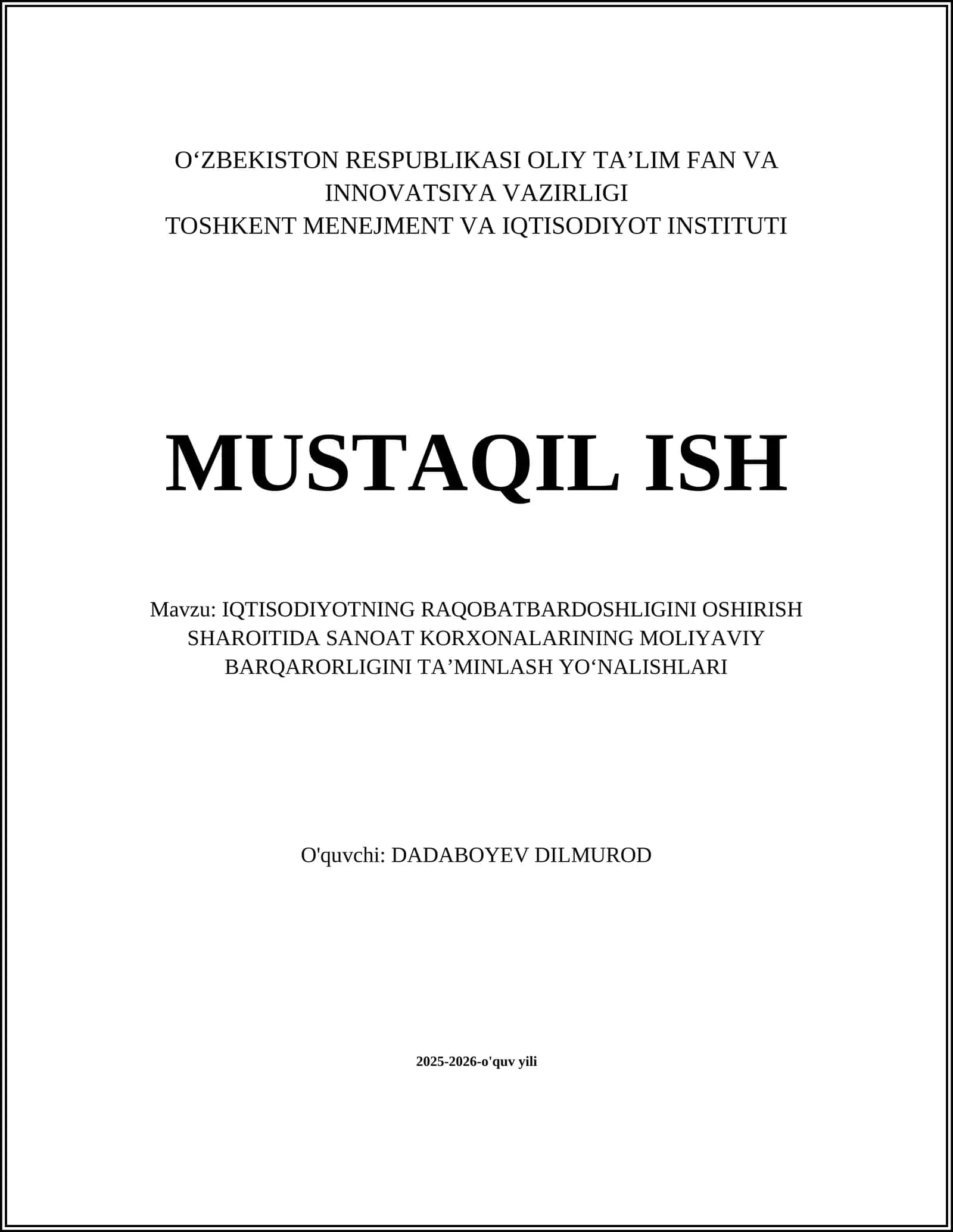 IQTISODIYOTNING RAQOBATBARDOSHLIGINI OSHIRISH SHAROITIDA SANOAT KORXONALARINING MOLIYAVIY BARQARORLIGINI TAʼMINLASH YOʻNALISHLARI