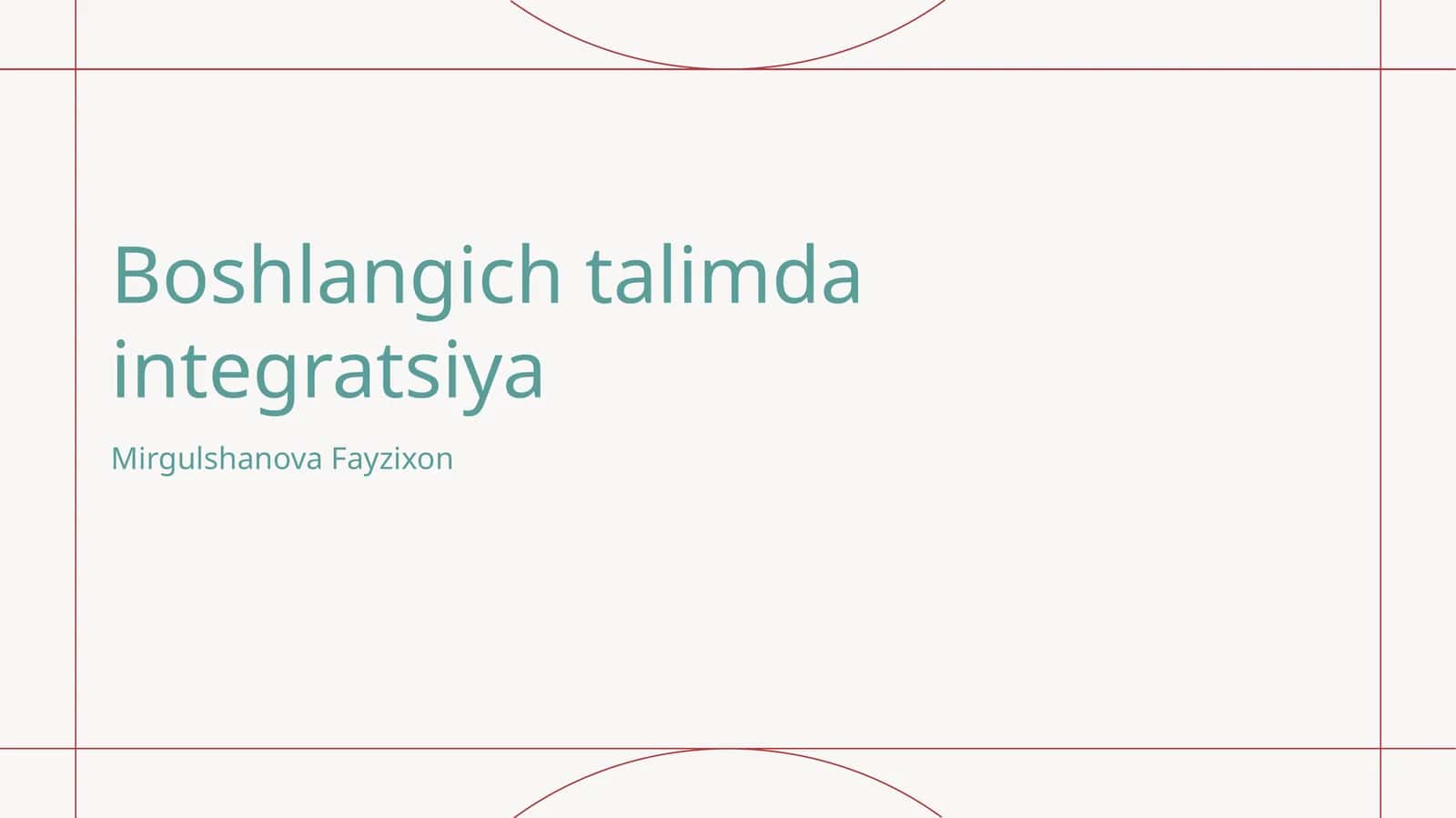 Boshlangich talimda integratsiya