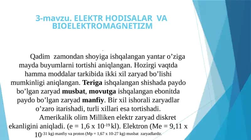ELEKTR HODISALAR VA BIOELEKTROMAGNETIZM