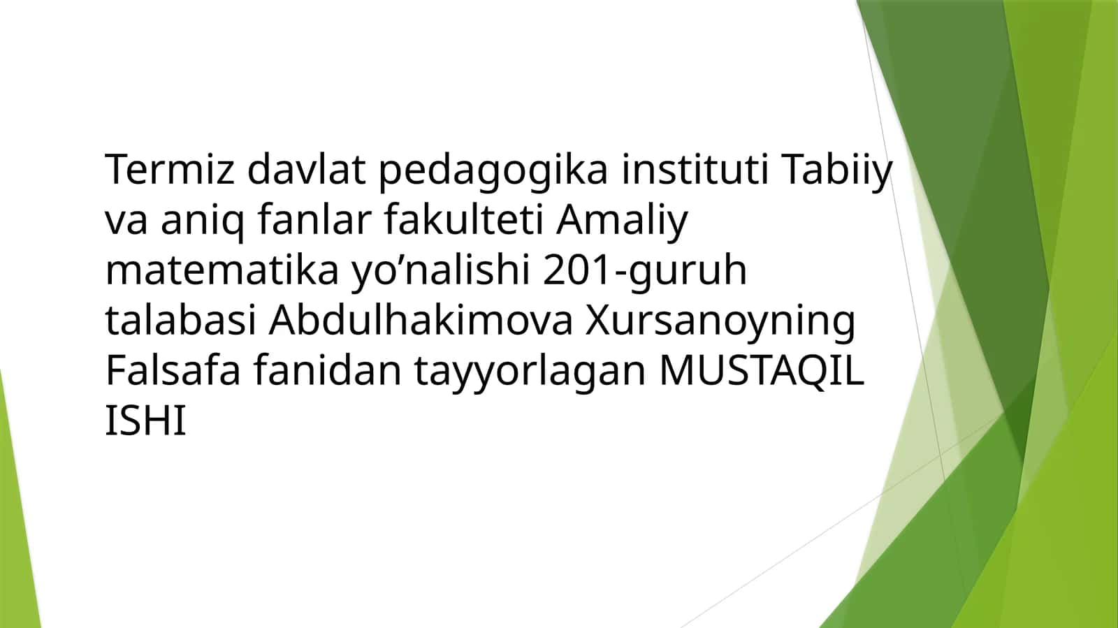 G’arb mutafakkirlarining borliq haqida ta’limotlari