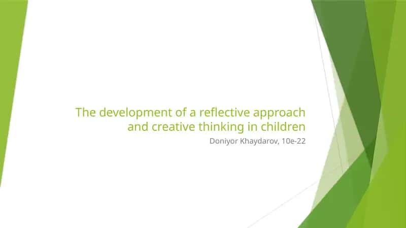 The development of a reflective approach and creative thinking in children
