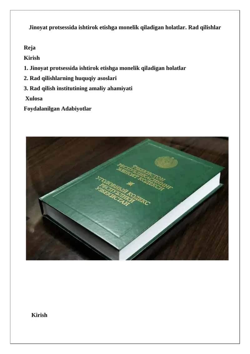 Jinoyat protsessida ishtirok etishga monelik qiladigan holatlar