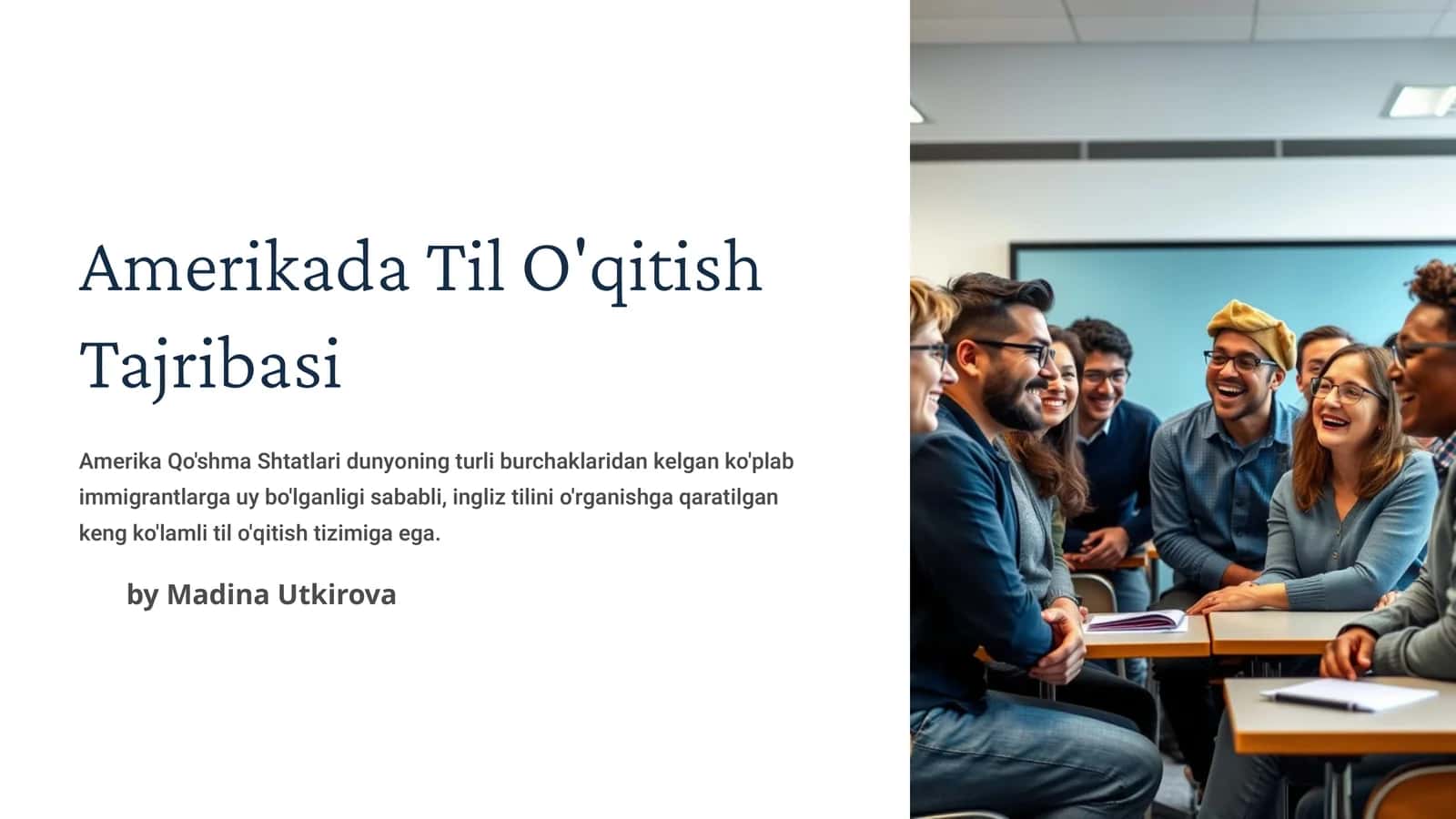 Amerikada Til O'qitish Tajribasi